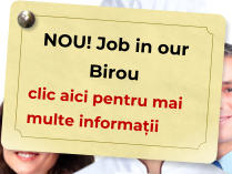 NOU! Job in our Birou  clic aici pentru mai multe informații